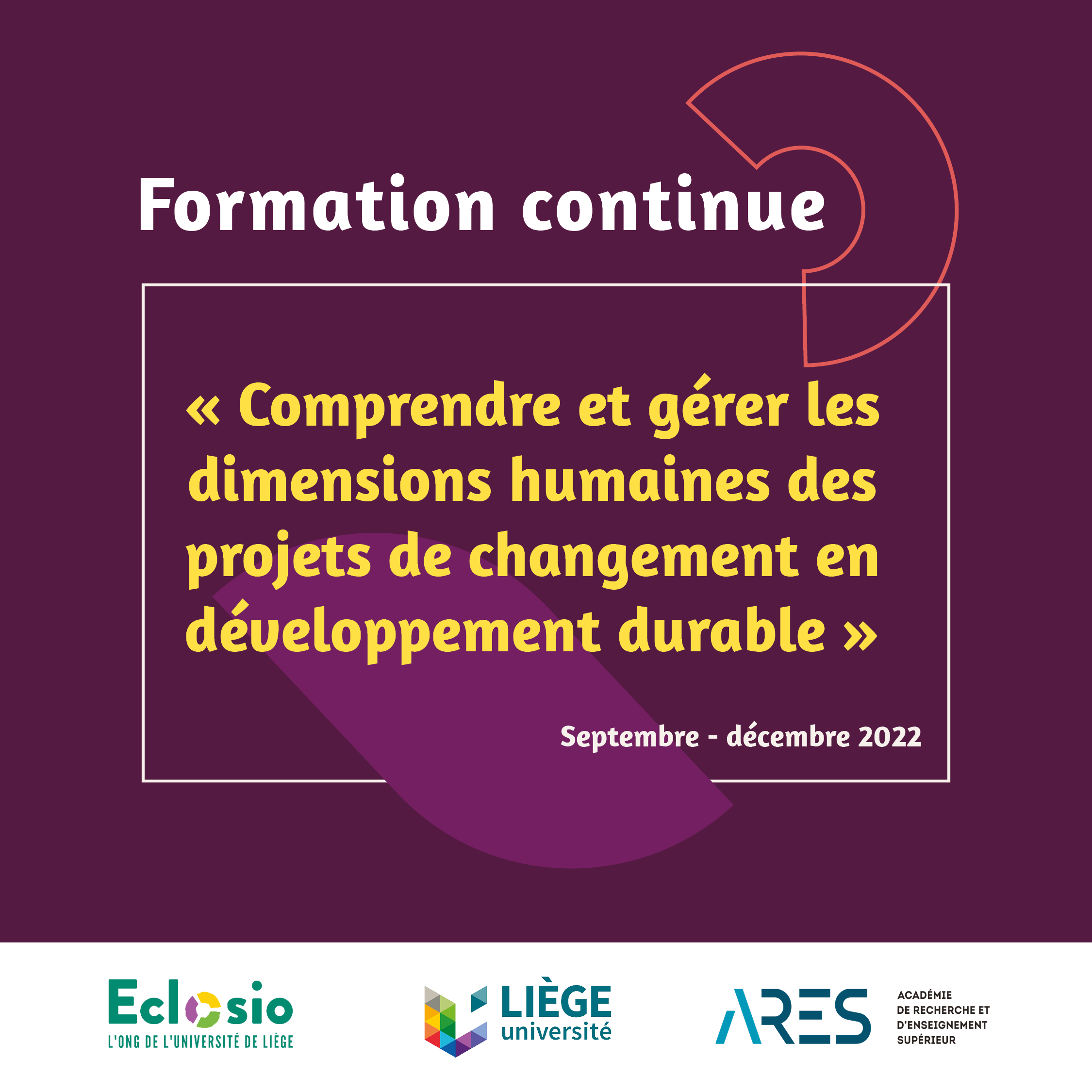 Visuel formation "Accompagner le changement" avec Eclosio, ULiège, ARES